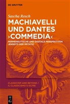 Sascha Resch - Machiavelli und Dantes "Commedia"