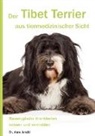 Anne Arnold, Dr Anne Arnold, Dr. Anne Arnold - Der Tibet Terrier aus tiermedizinischer Sicht