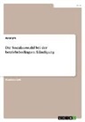 Anonymous - Die Sozialauswahl bei der betriebsbedingten Kündigung