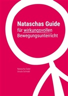 Natascha Eyber, Ursula Schnabl - Nataschas Guide für wirkungsvollen Bewegungsunterricht