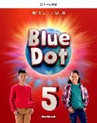 Kenna Bourke, Bourke Kenna - Blue Dot: Level 5: Workbook