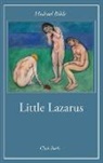 Michael Bible - Little Lazarus