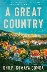 Shilpi Somaya Gowda - A Great Country
