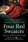 Lucy Adlington - Four Red Sweaters