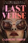 Caroline Frost - The Last Verse