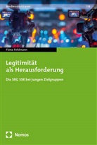 Fiona Fehlmann - Legitimität als Herausforderung