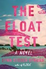 Lynn Steger Strong - The Float Test
