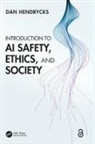 Dan Hendrycks - Introduction to Ai Safety, Ethics, and Society