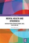 Ilana Mountian, Mountian Ilana - Mental Health and Otherness