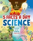 DK - 5 Facts a Day Science