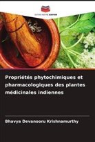 Bhavya Devanooru Krishnamurthy - Propriétés phytochimiques et pharmacologiques des plantes médicinales indiennes