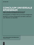 Thomas Brüggemann, Wolfram Kinzig, Sabine Lütkemeyer - Acta conciliorum oecumenicorum. Translationes - 1/1: Concilium Universale Ephesenum