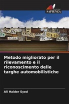 Ali Haider Syed - Metodo migliorato per il rilevamento e il riconoscimento delle targhe automobilistiche