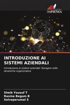 Rasina Begum B, Selvaperumal S, Sheik Yousuf T - INTRODUZIONE AI SISTEMI AZIENDALI