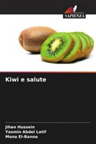 Yasmin Abdel Latif, Mona El-Banna, Jihan Hussein - Kiwi e salute
