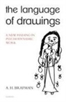 A. H. Brafman, A.H. Brafman - The Language of Drawings