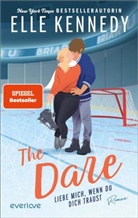 Elle Kennedy - The Dare - Liebe mich, wenn du dich traust