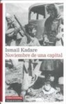Ismail Kadare - Noviembre de una capital