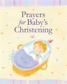 Lois Rock - Prayers for Baby's Christening