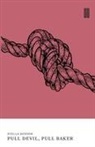 Stella Benson - Pull Devil, Pull Baker