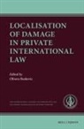 Olivera Boskovic - Localisation of Damage in Private International Law