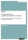 Anonymous - Die Reproduktion von Geschlechterverhältnissen in Schulen