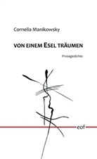 Cornelia Manikowsky - von einem Esel träumen