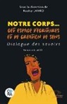 Notre corps... cet espace d'écritures et de création de sens