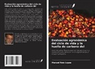 Manuel Reis Lopes - Evaluación agronómica del ciclo de vida y la huella de carbono del