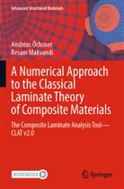 Resam Makvandi, Andreas Öchsner - A Numerical Approach to the Classical Laminate Theory of Composite Materials