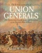 Samuel W Mitcham - Encyclopedia of Union Generals