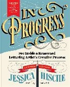 Jessica Hische, Hische Jessica, Jessica Hische - In Progress (Revised Edition)