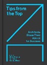 Raghda AlHayali, Clifford Pearson, Ken Yeang, Yeang Ken, Raghda AlHayali, Clifford Pearson... - Tips from the Top