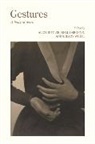 Alice Osborne Butler, Alice Butler, Nell Osborne, Hilary White, White Hilary - Gestures