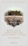 M (Institute of Finance and International Management (IFIM) Mahadeva, M. Mahadeva - Rural Social Infrastructure Development in India