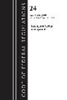 Office Of The Federal Register (U S, Office of the Federal Register (U.s.) - Code of Federal Regulations, Title 24 Housing and Urban Development