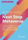 Sonja Klose, Ralf T Kreutzer, Ralf T. Kreutzer - Next Stop Metaverse