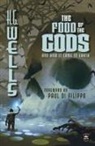 H. G. Wells, Emilie Thiessen - The Food of the Gods (Annotated)