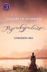 Elisabeth Hammer - Myrskypilvet