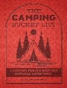 Mr. Tucker Simmons Ballister, Tucker Simmons Ballister - The Camping Bucket List