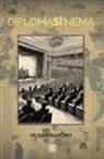 Vildan Bahcaci - Diplomasinema