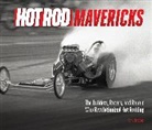 Tony Thacker, Thacker Tony - Hot Rod Mavericks