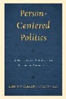Eamonn O'Higgins, Eamonn O''higgins - Person-Centered Politics