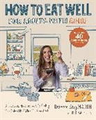 Rebecca King, King Rebecca - How to Eat Well for Adults with ADHD