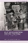 Samantha K Knapton, Katherine Rossy, David Brydan, Samantha K Knapton, Samantha K. Knapton, Jessica Reinisch... - Relief and Rehabilitation for a Post-war World