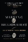 Victor Haghani, Victor White Haghani, James White - Missing Billionaires
