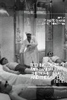 Claire Shaw, Anna Toropova, Claire Shaw, Anna Toropova - Technologies of Mind and Body in the Soviet Union and the Eastern Bloc