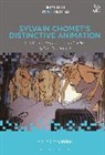 Maria Katsaridou, Cristina Formenti, Chris Pallant - Sylvain Chomet's Distinctive Animation
