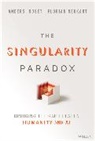 Anders Indset, Anders Neukart Indset, Neukart Florian - The Singularity Paradox