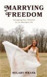 Hilary Frank - Marrying Freedom